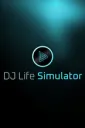 DJ Life Simulator: From Your Bedroom to the Mainstage cover art