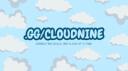 Discovery splash banner for Cloud Nine・Friend Pairing・Social・Friends・Sfwl・NonTox Discord server