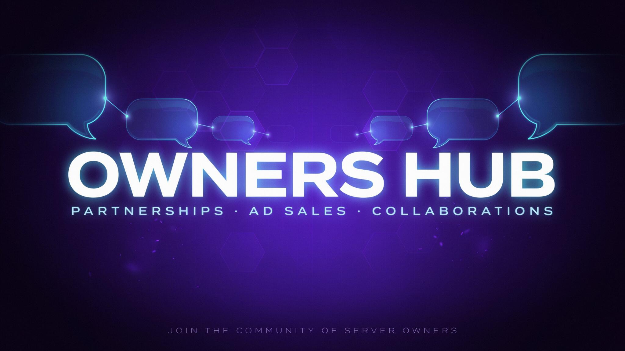 Discovery splash banner for Owners Hub | Server Owners & Networking Discord server