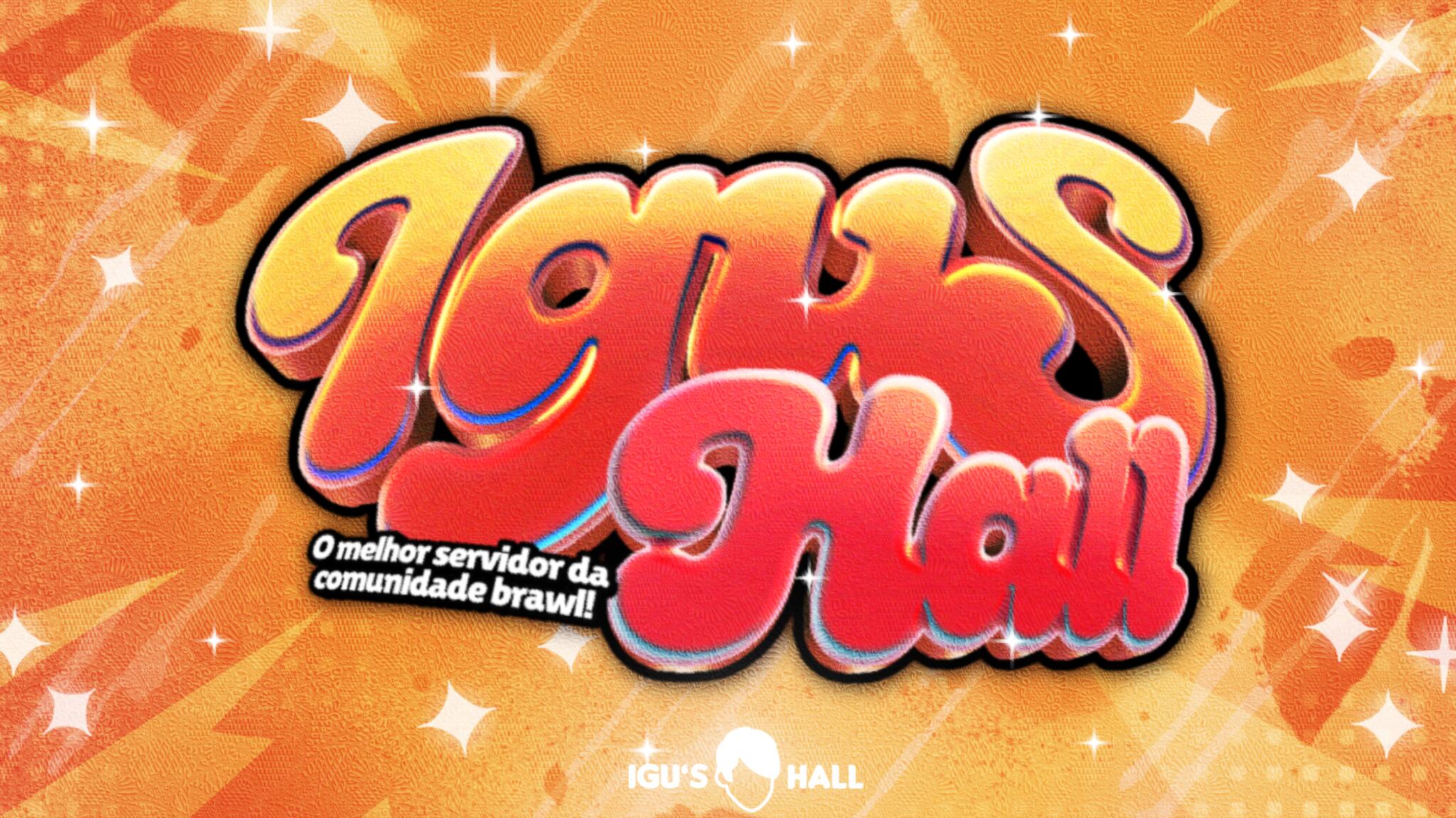 Discovery splash banner for đ Igu's Hallă»Futebol & Brawl stars Discord server